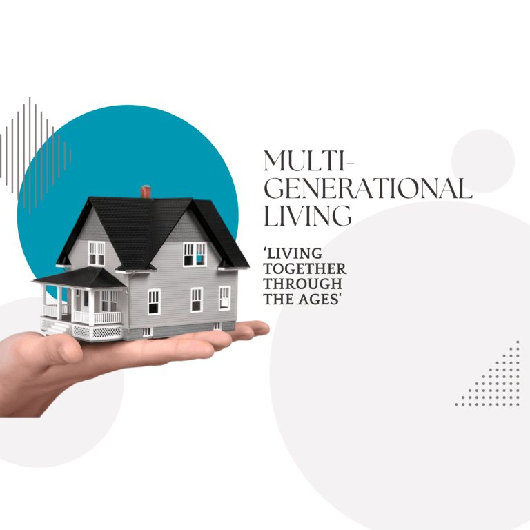 ‘Multi-Generatioan Living – Living Together Through the Ages’